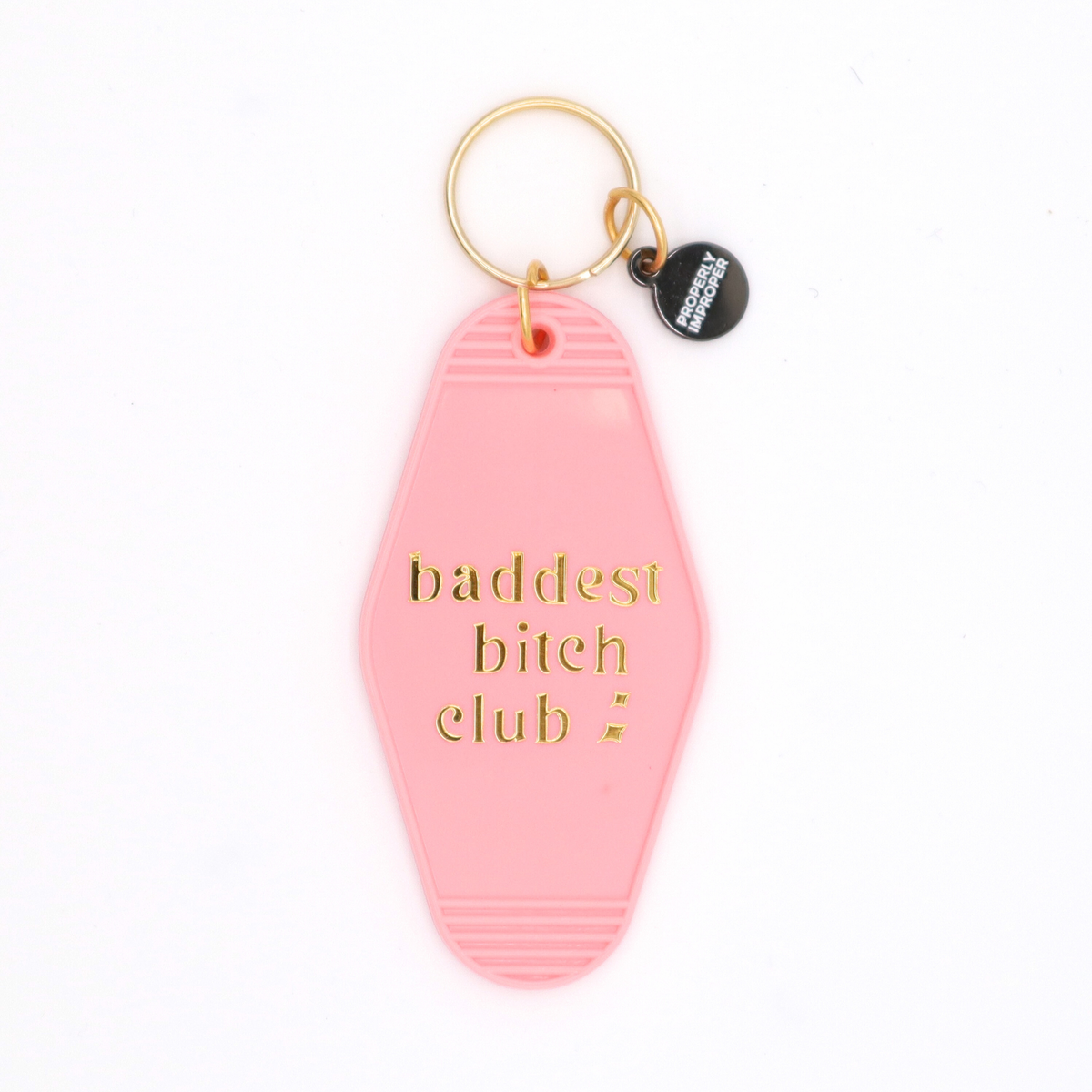 Baddest Bitch Club Hot Stamped Motel Keychain